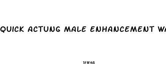 quick actung male enhancement walmart