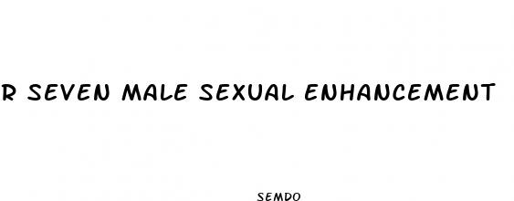 r seven male sexual enhancement