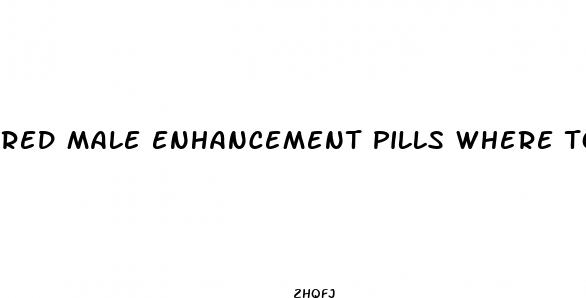 red male enhancement pills where to buy