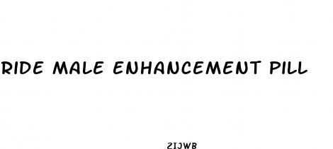 ride male enhancement pill
