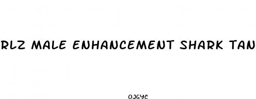rlz male enhancement shark tank