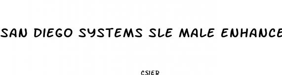 san diego systems sle male enhancement