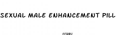 sexual male enhancement pill