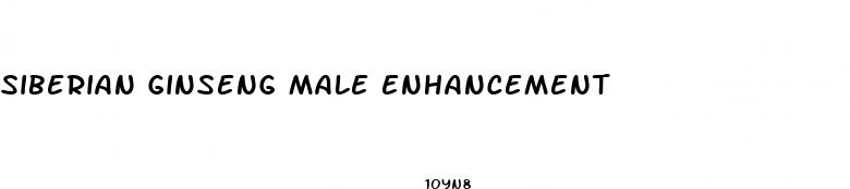 siberian ginseng male enhancement