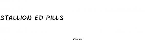 stallion ed pills