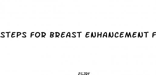 steps for breast enhancement for a male