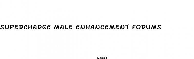 supercharge male enhancement forums