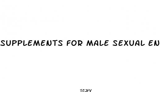 supplements for male sexual enhancement