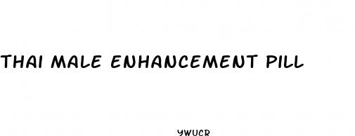 thai male enhancement pill