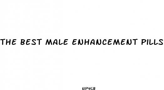 the best male enhancement pills wal mart have