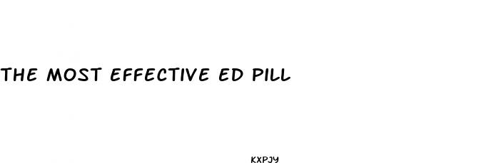 the most effective ed pill