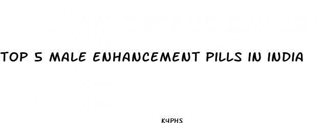 top 5 male enhancement pills in india