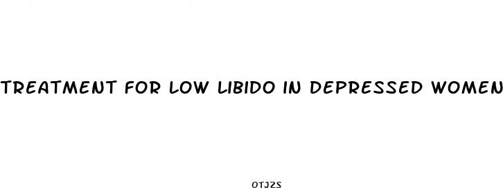 treatment for low libido in depressed women