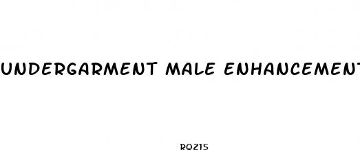 undergarment male enhancement