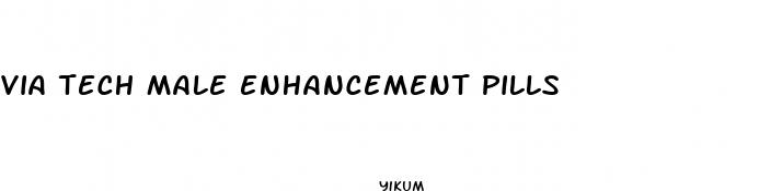 via tech male enhancement pills