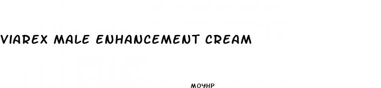 viarex male enhancement cream