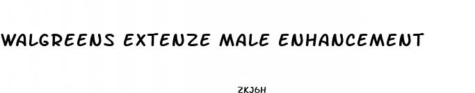 walgreens extenze male enhancement