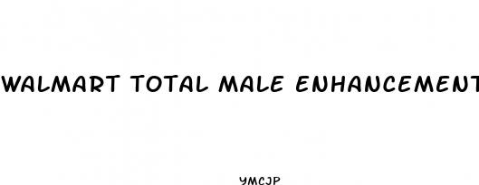 walmart total male enhancement