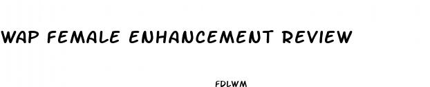 wap female enhancement review