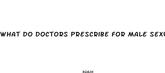 what do doctors prescribe for male sexual enhancement