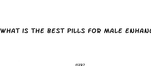 what is the best pills for male enhancement in philippines