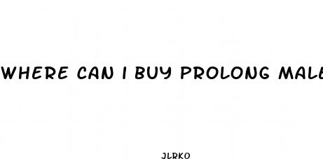 where can i buy prolong male enhancement