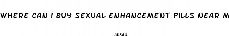 where can i buy sexual enhancement pills near me