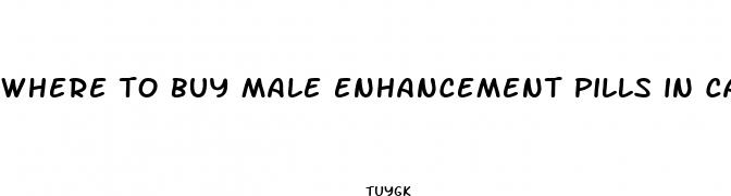 where to buy male enhancement pills in canada