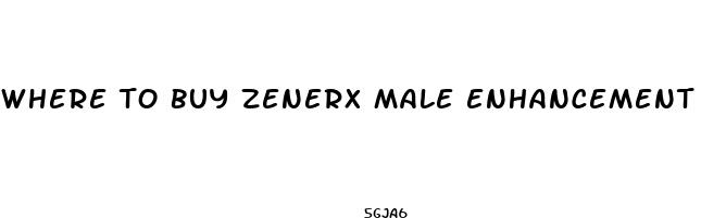 where to buy zenerx male enhancement