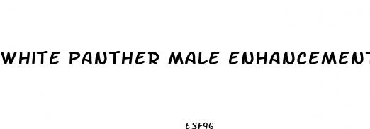 white panther male enhancement pills