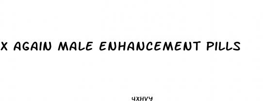 x again male enhancement pills