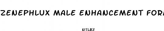 zenephlux male enhancement formula