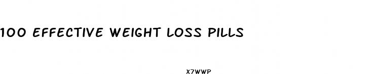100 effective weight loss pills