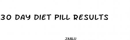 30 day diet pill results
