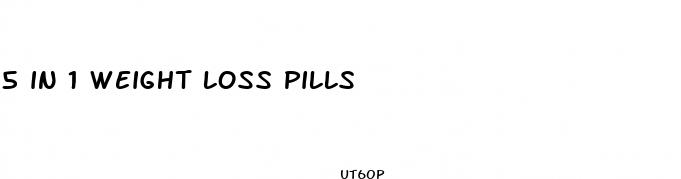 5 in 1 weight loss pills