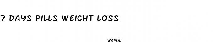 7 days pills weight loss