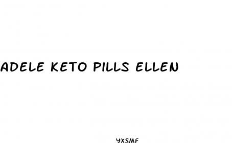 adele keto pills ellen