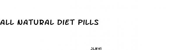 all natural diet pills