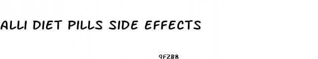 alli diet pills side effects