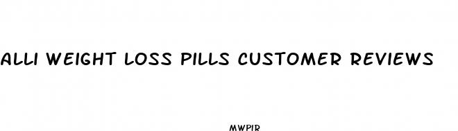 alli weight loss pills customer reviews