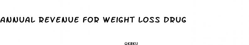 annual revenue for weight loss drug