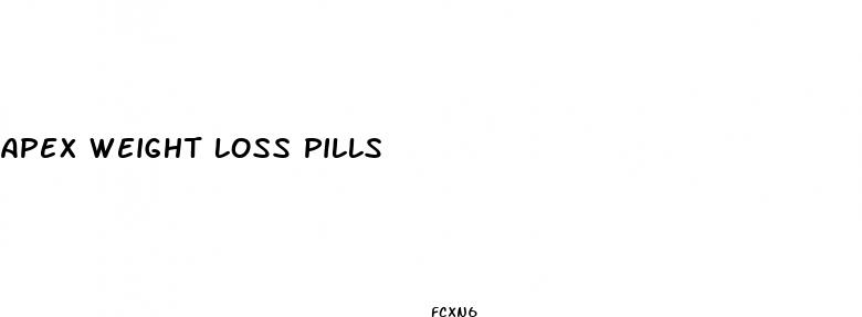 apex weight loss pills