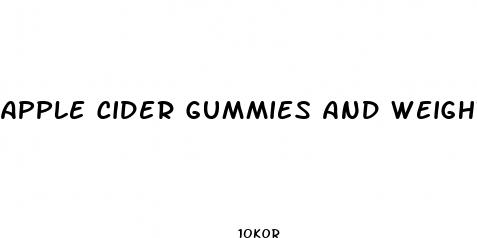 apple cider gummies and weight loss