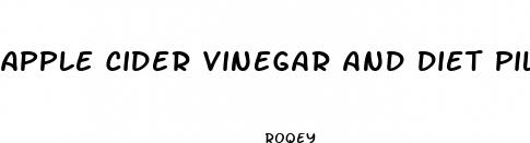 apple cider vinegar and diet pill weight loss drink
