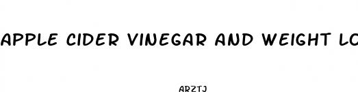 apple cider vinegar and weight loss pills