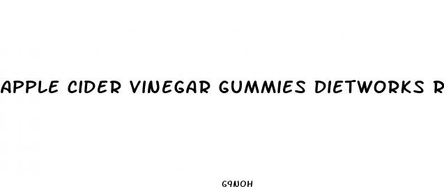 apple cider vinegar gummies dietworks reviews