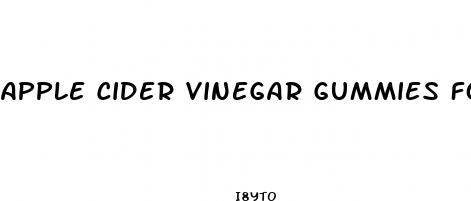 apple cider vinegar gummies for weight loss reviews