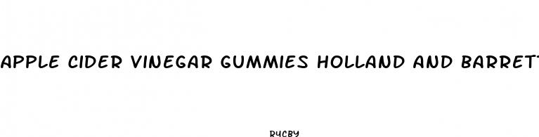 apple cider vinegar gummies holland and barrett