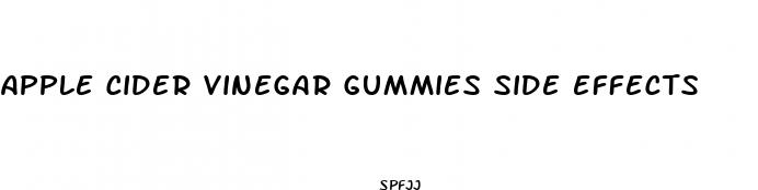 apple cider vinegar gummies side effects