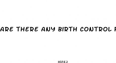 are there any birth control pills that help lose weight